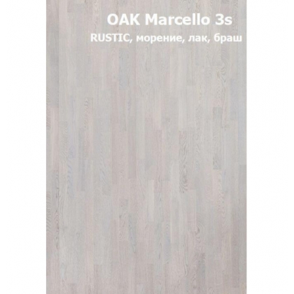 Паркетная доска PRIMAVERA Oak Marcello 3S браш лак